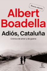 Adiós Cataluña Adiós Cataluña
