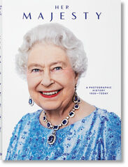 Her Majesty. A Photographic History. Updated Edition