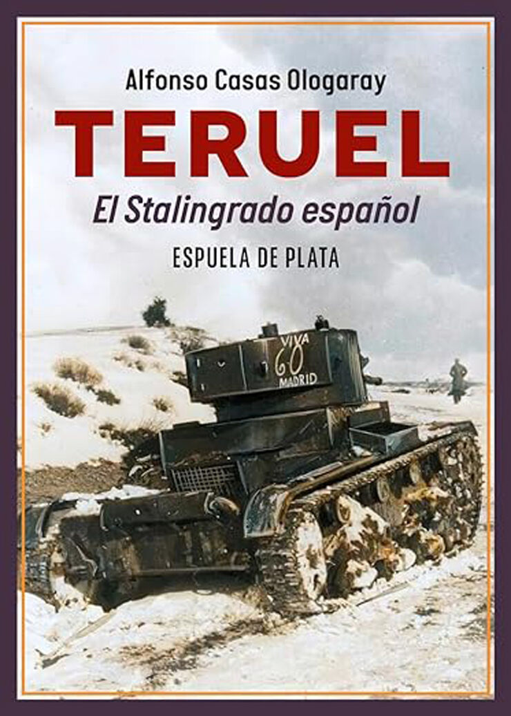 Teruel. El Stalingrado español
