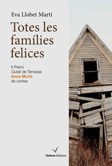 Totes les famílies felices Totes les famílies felices
