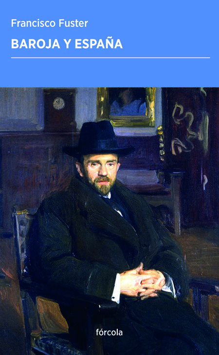 Baroja y Espa&ntilde;a