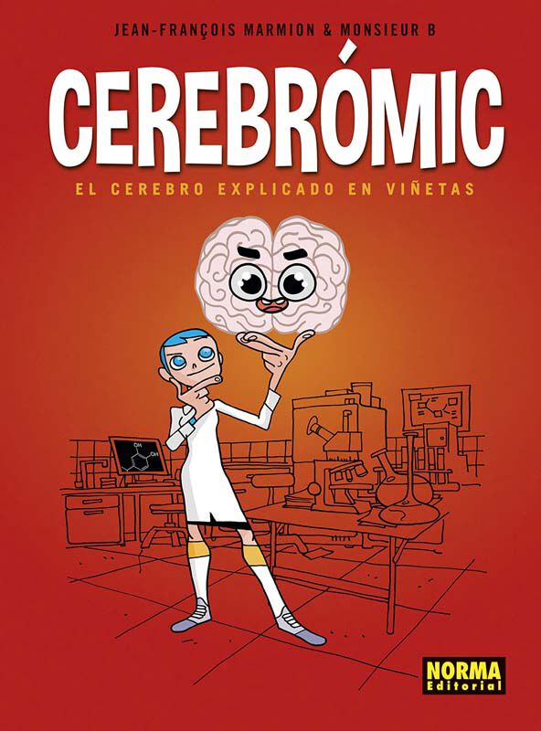 Cerebromic. El cerebro explicado en vi&ntilde;etas