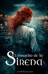 El ensueño de la sirena El ensueño de la sirena