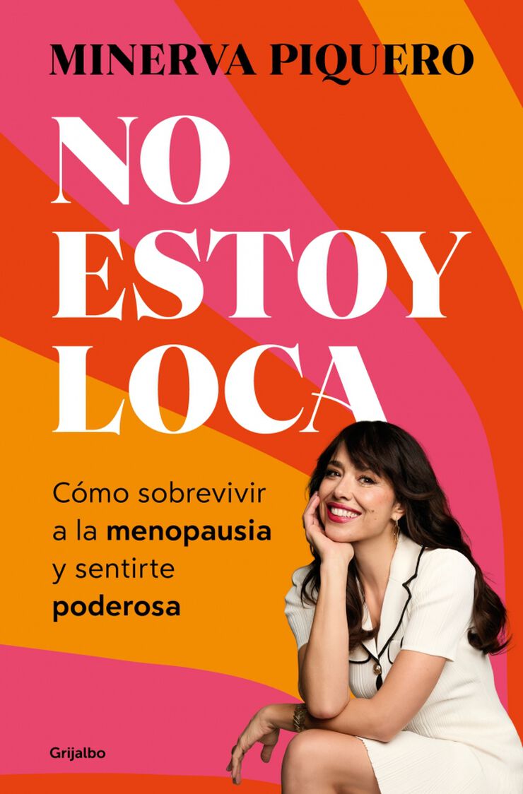 No estoy loca, estoy menop&aacute;usica