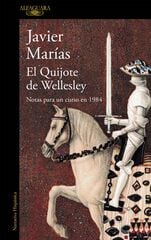 Quijote de Wellesley, El Quijote de Wellesley, El