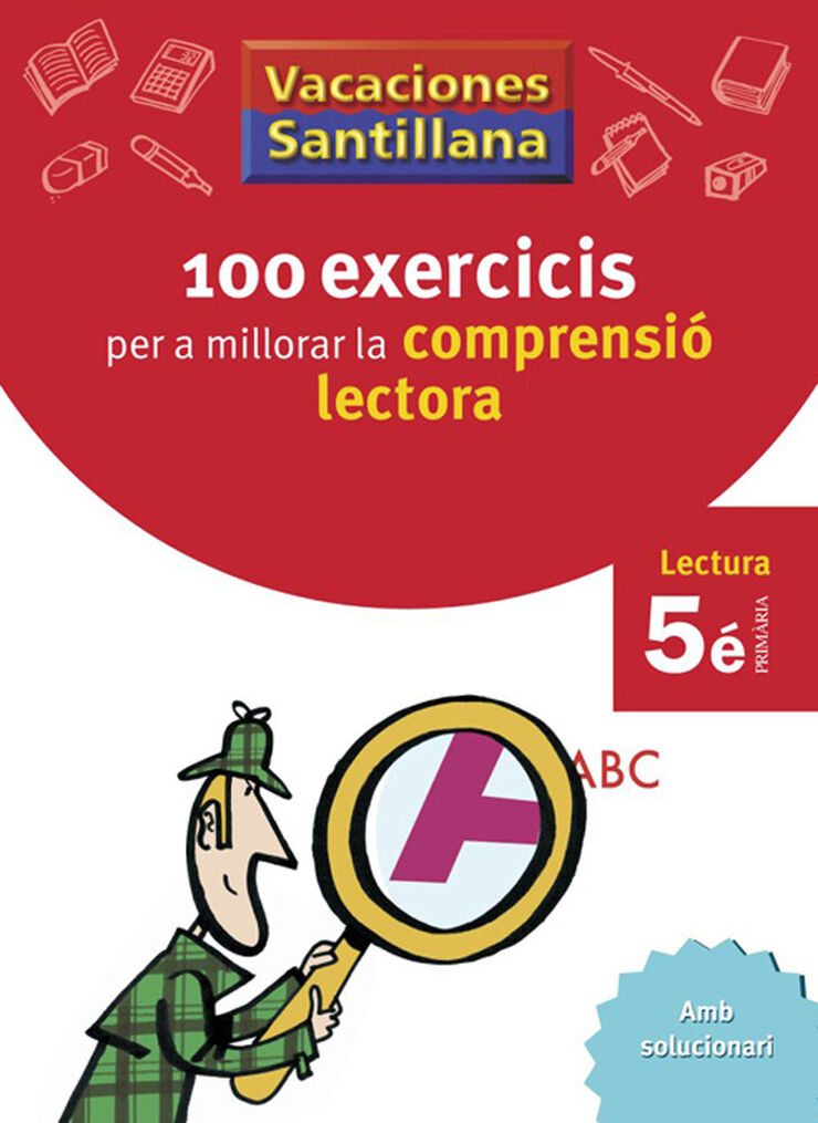 100 exercicis per a millorar la comprensió lectora 5è Primària