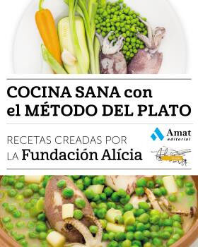 Cocina sana con el m&eacute;todo del plato