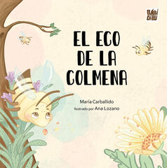 El eco de la colmena