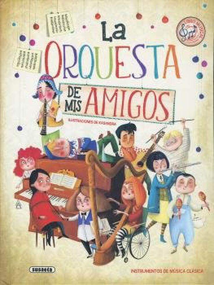 La orquesta de mis amigos