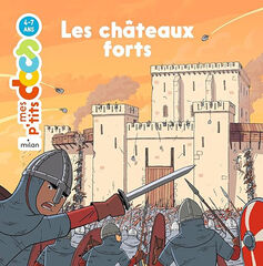 Les châteaux forts