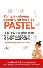 Por Qué Deberías Comerte Un Trozo De Pastel Por Qué Deberías Comerte Un Trozo De Pastel