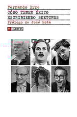 CÓMO TENER ÉXITO ESCRIBIENDO SKETCHES CÓMO TENER ÉXITO ESCRIBIENDO SKETCHES