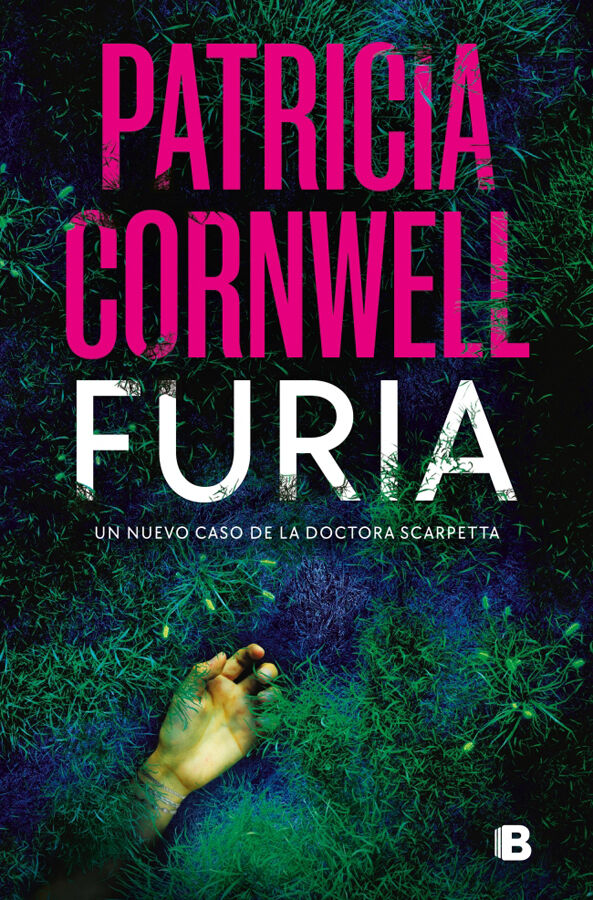 Furia (Doctora Kay Scarpetta 26)