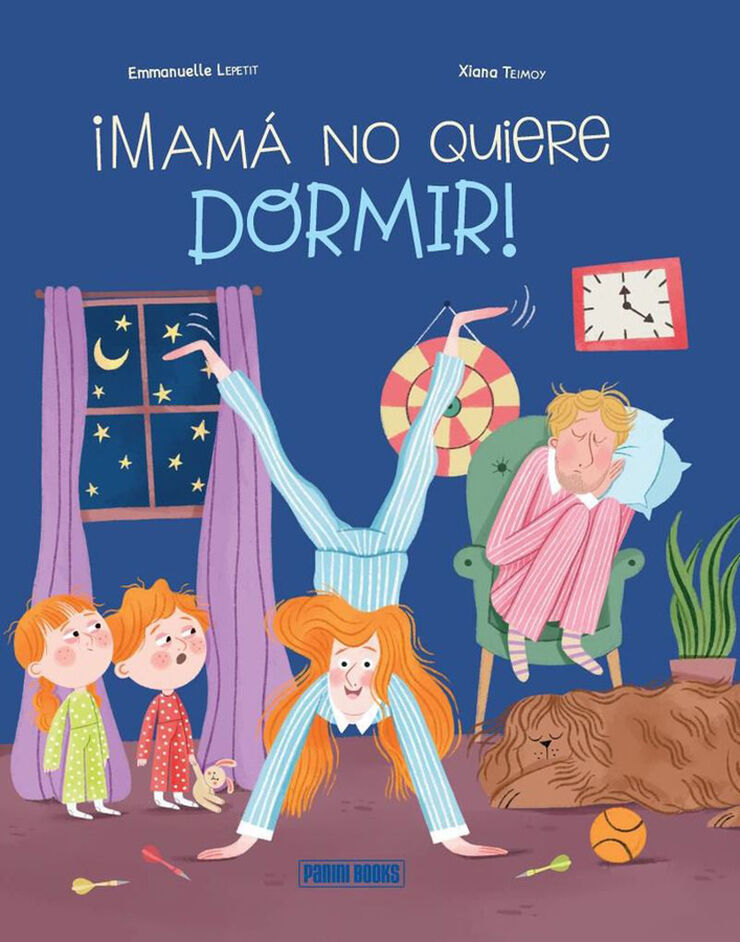 ¡Mamá no quiere dormir!