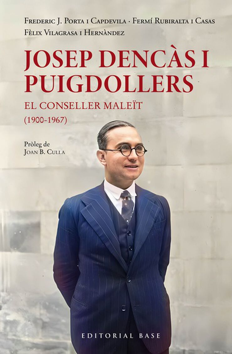 Josep Dencàs i Puigdollers. El conseller