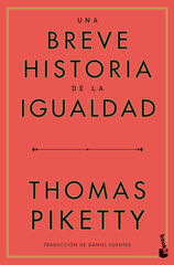 Una breve historia de la igualdad Una breve historia de la igualdad