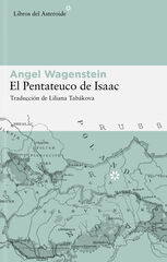 El Pentateuco de Isaac El Pentateuco de Isaac