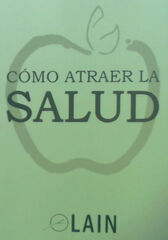 Cómo Atraer La Salud Cómo Atraer La Salud
