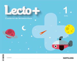 Nivel 1 Lecto+ Ed20 Santillana Text 9788468058221 Nivel 1 Lecto+ Ed20 Santillana Text 9788468058221