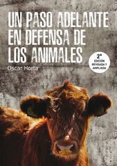 Un paso adelante en defensa de los animales Un paso adelante en defensa de los animales