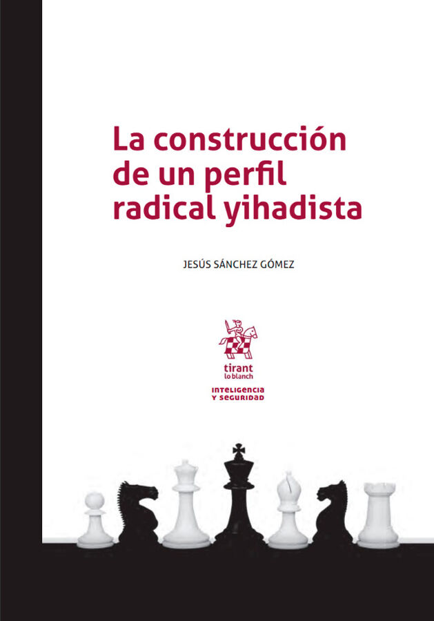 La construcci&oacute;n de un perfil radical yihadista.
