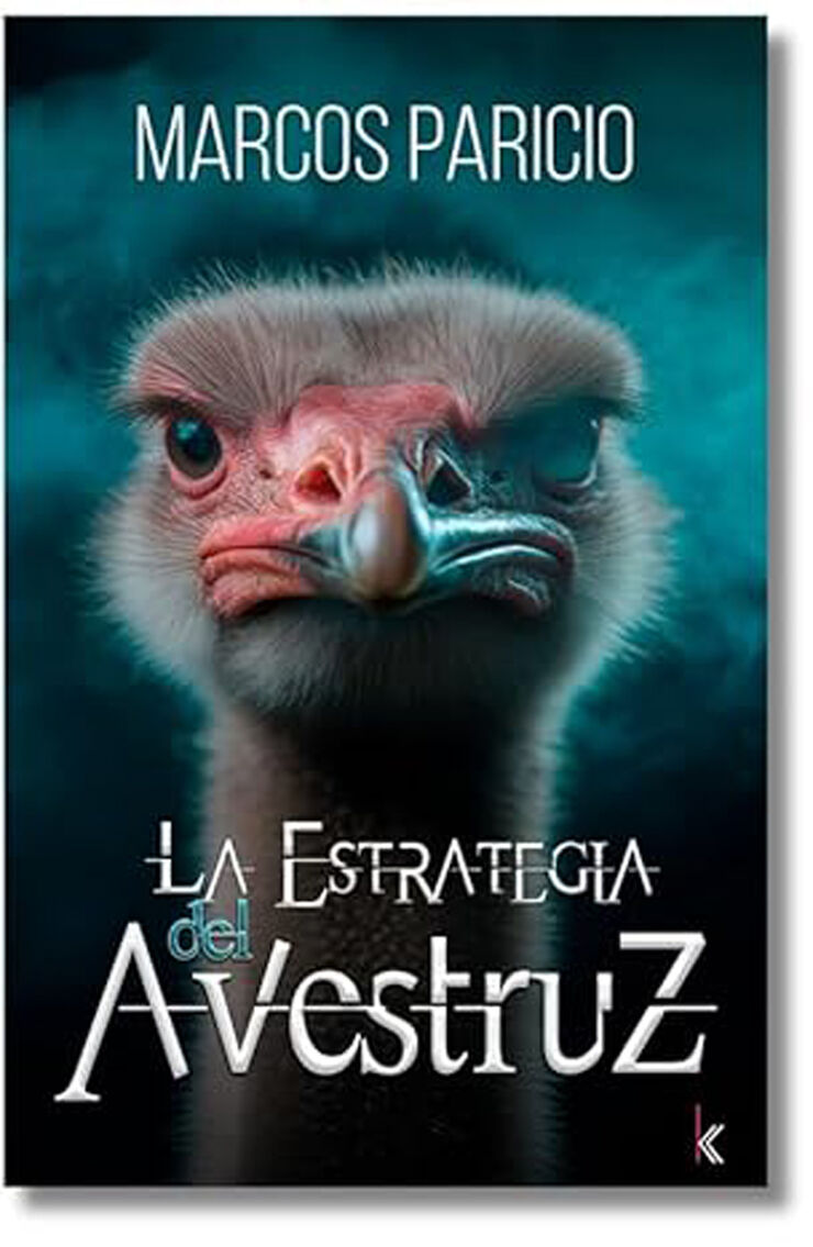 La estrategia del avestruz