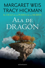 El Ciclo de la Puerta de la Muerte nº 01/07 Ala de Dragón El Ciclo de la Puerta de la Muerte nº 01/07 Ala de Dragón