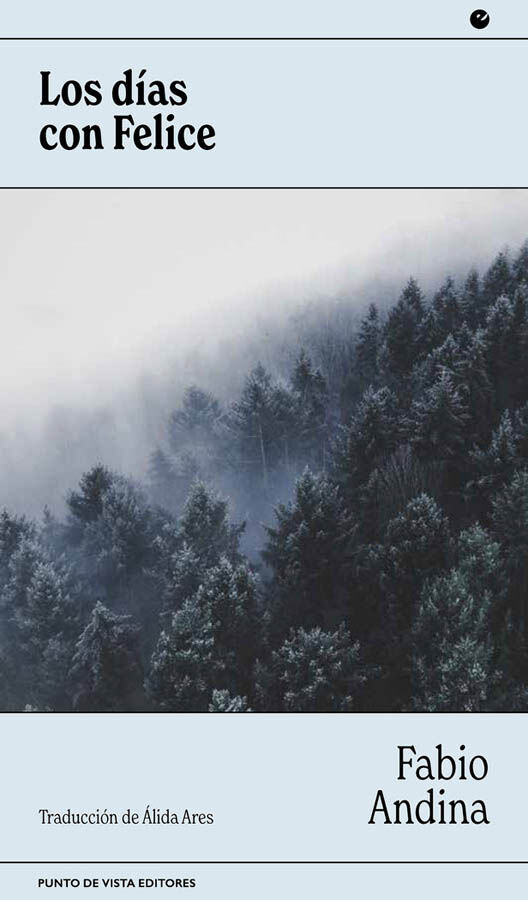 Los d&iacute;as con Felice