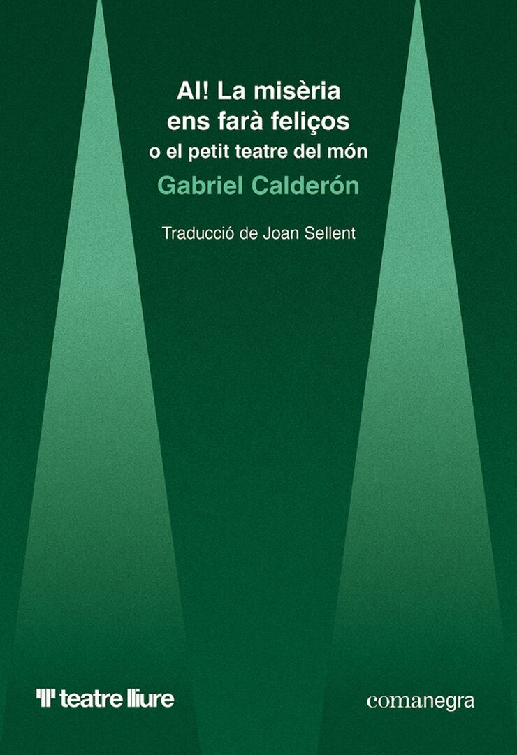 AI! La misèria ens farà feliços