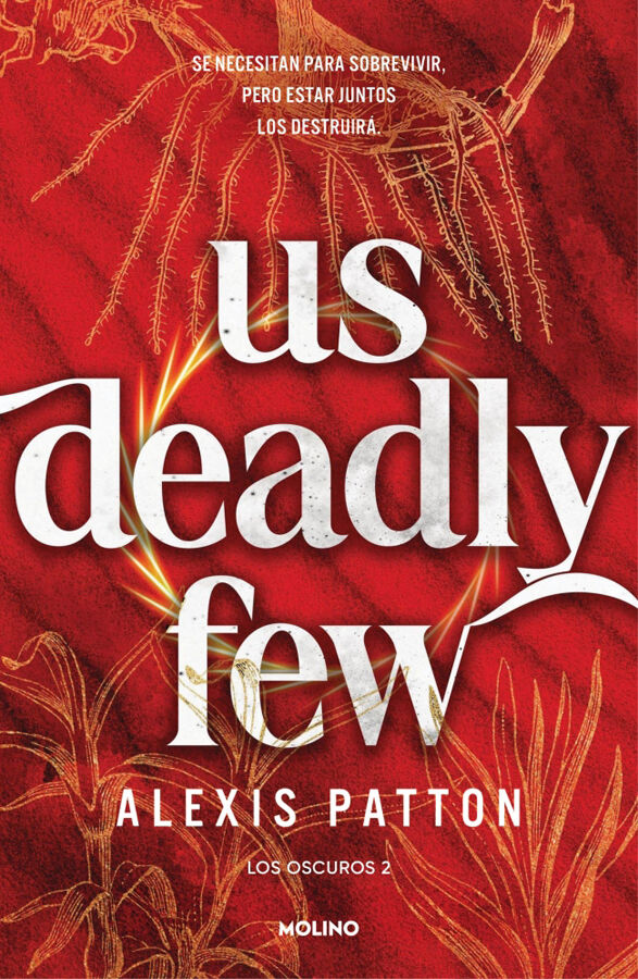 Us deadly few (Los Oscuros 2)