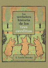 La verdadera historia de los tres cerditos