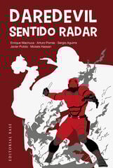 Daredevil: Sentido Radar Daredevil: Sentido Radar