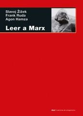 Leer a Marx Leer a Marx