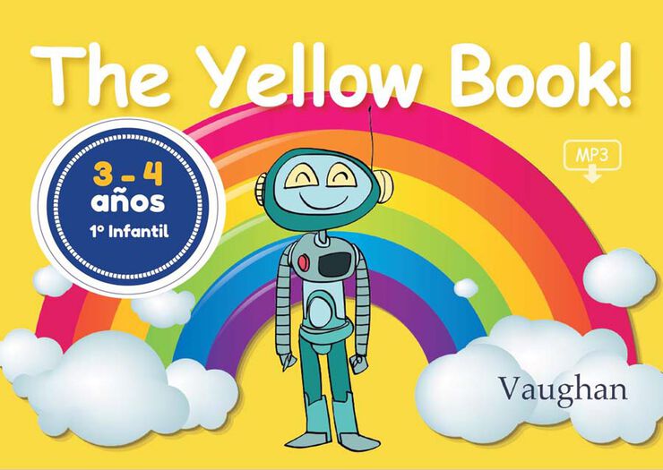 The Yellow Book!: 1º Infantil 3- 4 Años