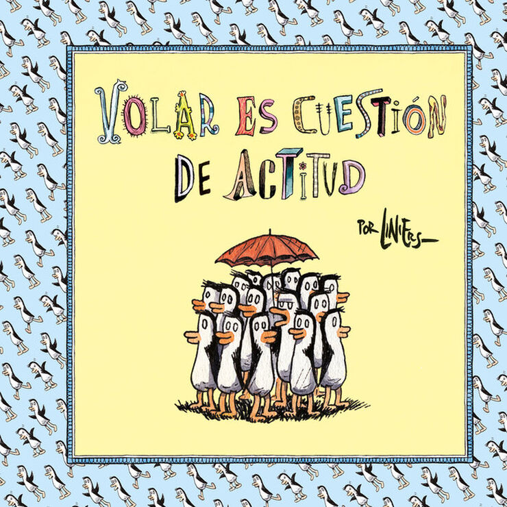 Volar es cuestión de actitud