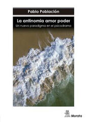 La antinomia amor poder La antinomia amor poder