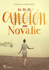 CANCIÓN PARA NOVALIE, UNA CANCIÓN PARA NOVALIE, UNA