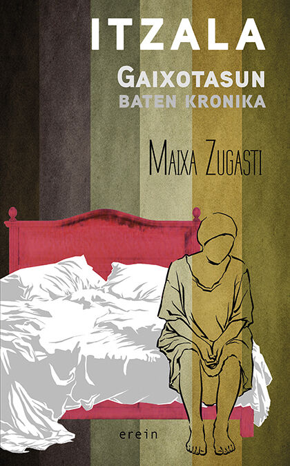 Itzala. Gaixotasun baten kronika