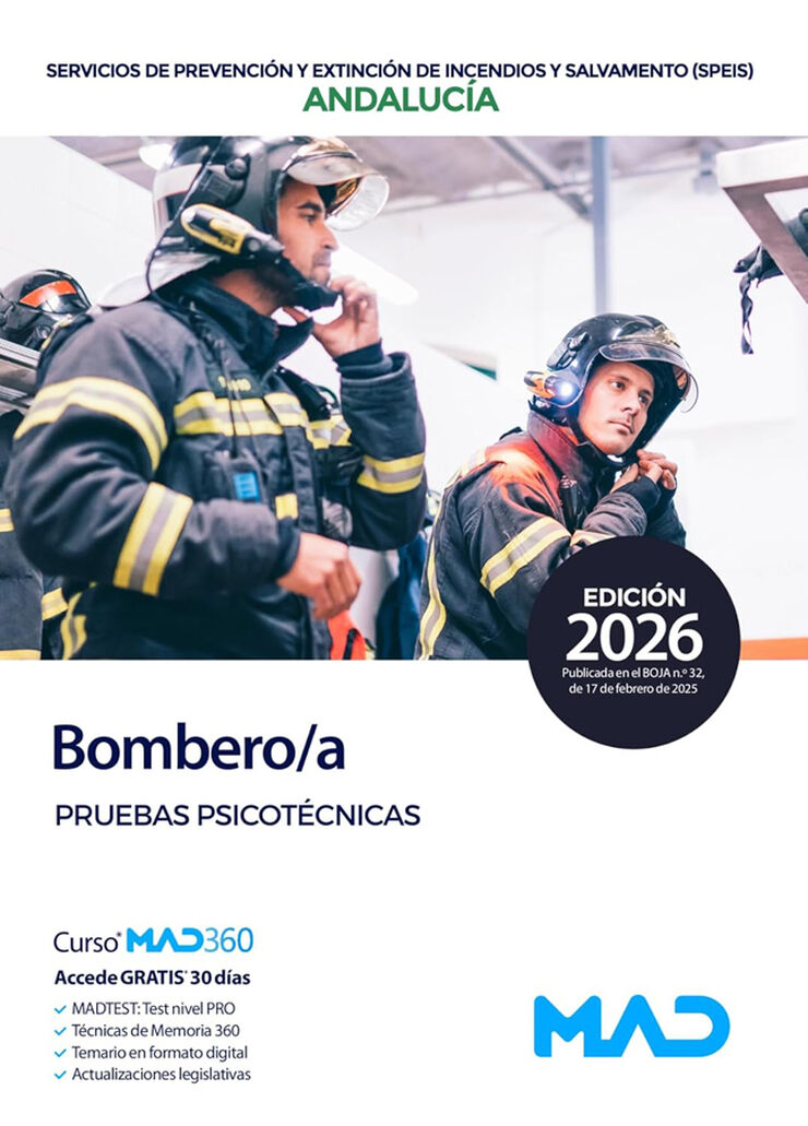Bombero/a de los servicios de prevenci&oacute;n y extinci&oacute;n de incendios y salvamento (SPEIS) en Andaluc&iacute;a. Pruebas psicot&eacute;cnicas