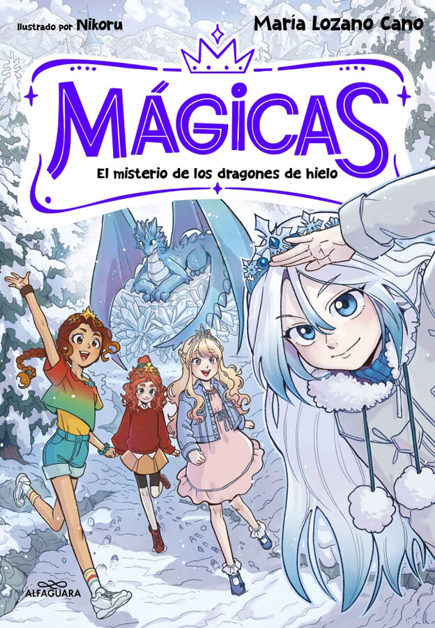 M&Aacute;GICAS 1 - El misterio de los dragones de hielo