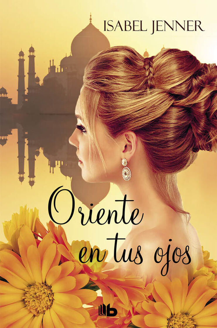 Oriente en tus ojos (Trilogía de Oriente 1)