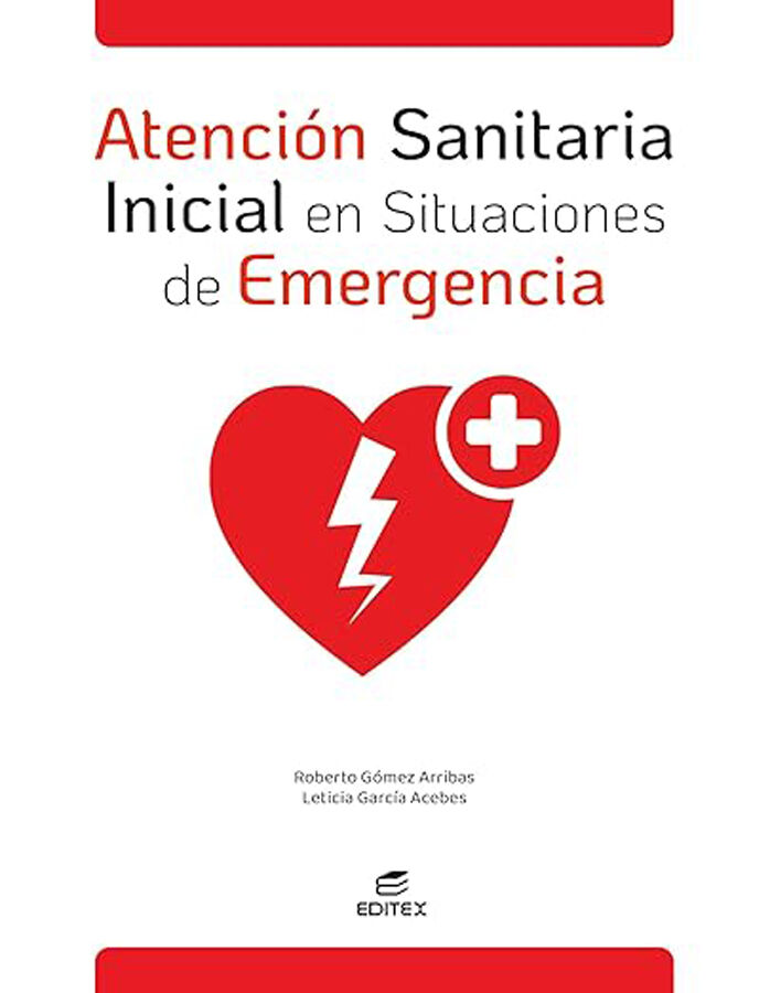 Atenci&oacute;n sanitaria inicial en situaciones de emergencia
