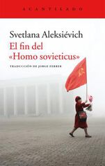 El fin del Homo sovieticus
