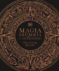 Magia, brujería y ocultismo Magia, brujería y ocultismo