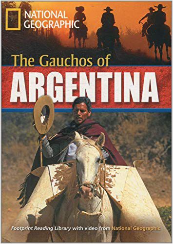 Gauchos of Argentina. 2200