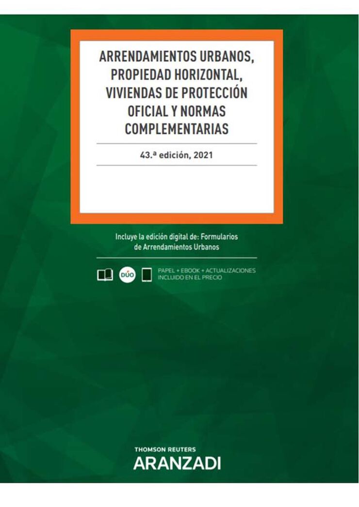 Arrendamientos Urbanos, Propiedad Horizontal, Viviendas de Protección Oficial y Normas Complementarias (Papel + e-book)