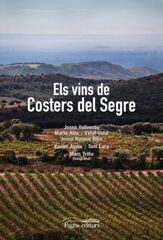 Els vins de Costers del Segre Els vins de Costers del Segre