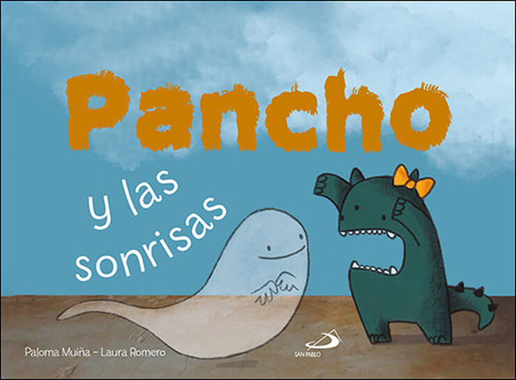 Pancho y las sonrisas