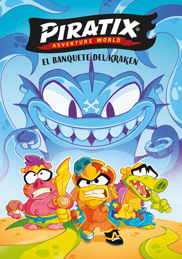 Piratix. Primeras lecturas 2 El banquete del Kraken