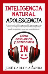 Inteligencia natural. Adolescencia Inteligencia natural. Adolescencia